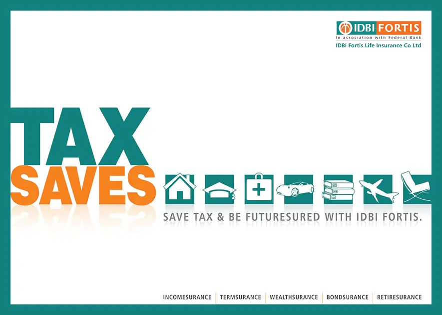 IDBI Fortis tax-saving campaign layout